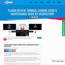 Plugin Review: Minimal Coming Soon & Maintenance Mode by WebFactory - WPCodingDev