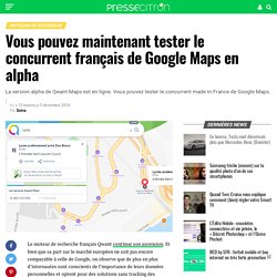 Vous pouvez maintenant tester le concurrent français de Google Maps en alpha