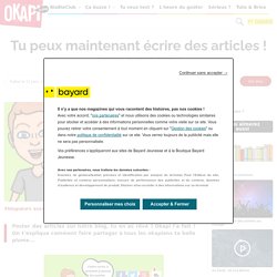 Tu peux maintenant écrire des articles