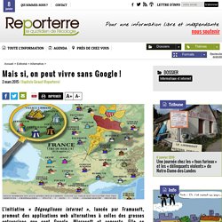 Mais si, on peut vivre sans Google !