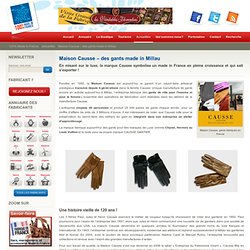 Maison Causse – des gants made in Millau - 100% Made In France