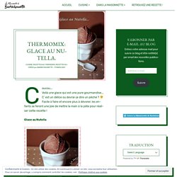 Thermomix: Glace au Nutella