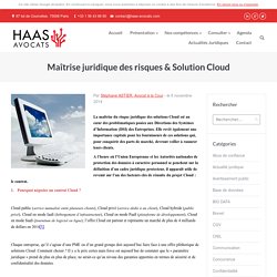 Maîtrise juridique des risques & Solution Cloud