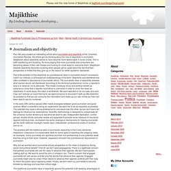 Majikthise : Journalism and objectivity