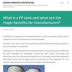 What is a PP tank and what are the major benefits for manufacturers?