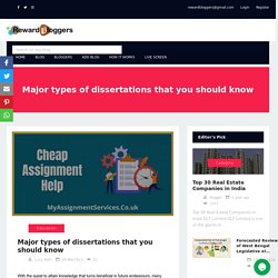 Major types of dissertations that you should know