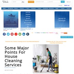 Some Major Points For House Cleaning Services