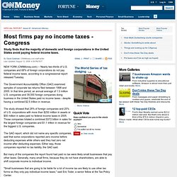 CNNmoney: Majority of corporations avoid federal income taxes - study - Aug. 12, 2008