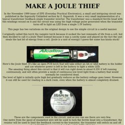 Make a Joule thief.