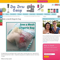 Make a mesh lingerie bag