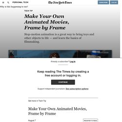 Make Your Own Animated Movies, Frame by Frame