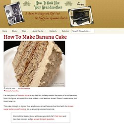 How To Make Banana Cake
