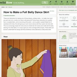 How to Make a Full Belly Dance Skirt: 9 Steps