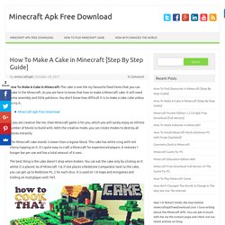 How To Make A Cake in Minecraft [Step By Step Guide]