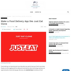 Develop a Food Ordering App like Just-Eat Clone