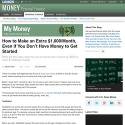 How to Make an Extra $1,000/Month, Even if You Don’t Have Money to Get Started - My Money