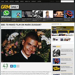 BBC to make film on Mark Duggan?