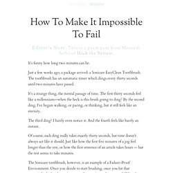 How To Make It Impossible To Fail
