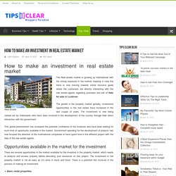 How to make an investment in the real estate market
