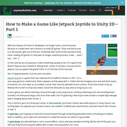 How to Make a Game Like Jetpack Joyride in Unity 2D – Part 1