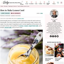 How to Make Lemon Curd (5 Ingredients)