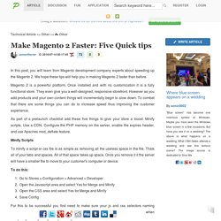 Make Magento 2 Faster: Five Quick tips