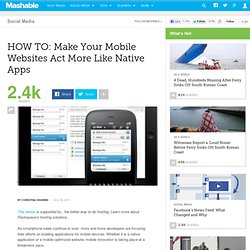HOW TO: Make Your Mobile Websites Act More Like Native Apps