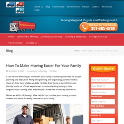 How To Make Moving Easier For Your Family?