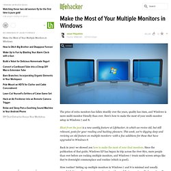 Make the Most of Your Multiple Monitors in Windows 7
