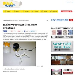 make your own ikea cam creature