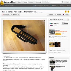 How To Make A Paracord Leatherman Pouch
