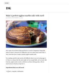 Make a perfect eggless marble cake with curd!