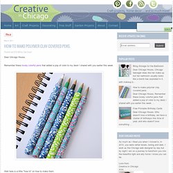 How to make polymer clay covered pens.
