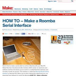 HOW TO – Make a Roomba Serial Interface