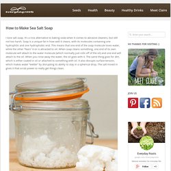 How to Make Sea Salt Soap