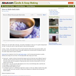 How to Make Basic Bath Salts - Recipes for Homemade Spa Bath Salts