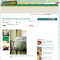 How to Make a Satin and Lace Pillow