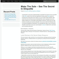 Make The Sale – See The Secret In Etiquette