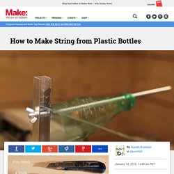 How to Make String from Plastic Bottles