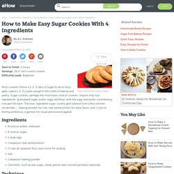How to Make Easy Sugar Cookies With 4 Ingredients
