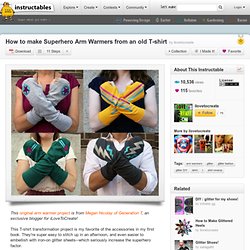 How to make Superhero Arm Warmers from an old T-shirt