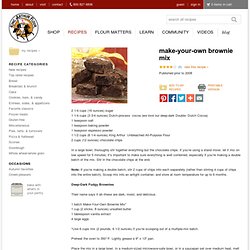 Make-Your-Own Brownie Mix: King Arthur Flour