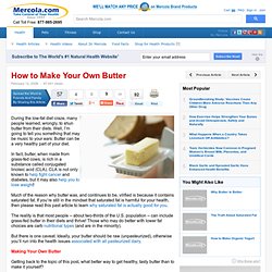 How to Make Your Own Healthy, Tasty Butter