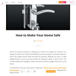 How to Make Your Home Safe?