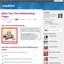 Make Your Own Notebooking Pages