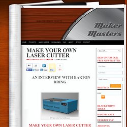 MAKE YOUR OWN LASER CUTTER « Maker Masters