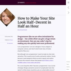 How to Make Your Site Look Half-Decent in Half an Hour
