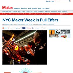 NYC Maker Week in Full Effect