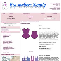 Bra-makers Supply - Advanced Level Courses
