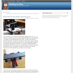 MakerSlide Camera Slider Control Program at Buildlog